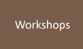 Workshops